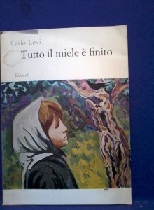 Levi Carlo Tutto il miele è finito