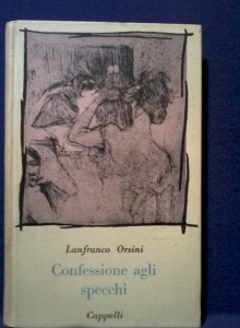 Orsini Lanfranco Confesione agli specchi